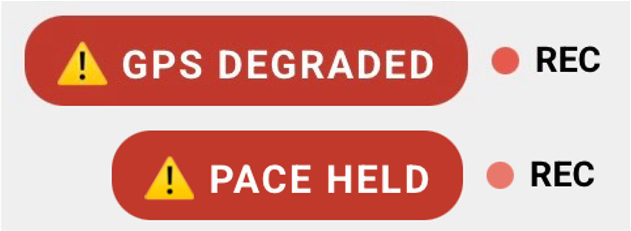 PACE HELD and GPS DEGRADED warning pills